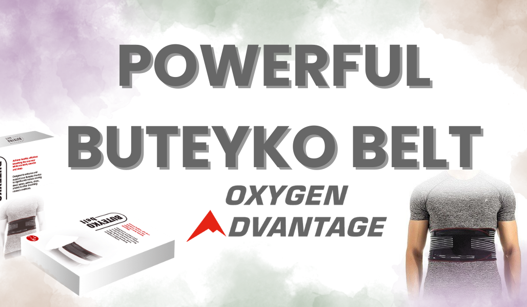 Unlocking the Power of the Buteyko Belt for Optimal Breathing